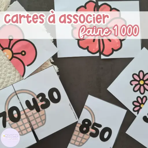 Cartes à associer : pour faire 1000